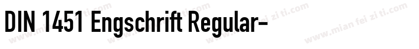 DIN 1451 Engschrift Regular字体转换